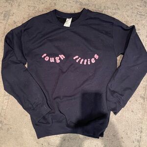 Meg Tough Titties Sweatshirt (breast cancer awareness)
